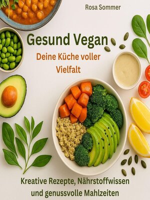 cover image of Gesund vegan--Deine Küche voller Vielfalt